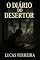 Livro O Diario do desertor