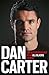 Dan Carter: My Autobiography (Jack Lark)