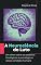 Livro A Neurociência do Luto: Um olhar sobre os aspectos fisiológicos e psicológicos dessa condição humana