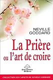 La prière ou l'art de croire by