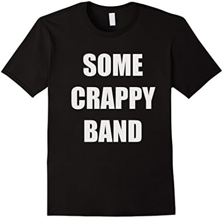 Mens SOME CRAPPY BAND funny t-shirt music tee Large Black