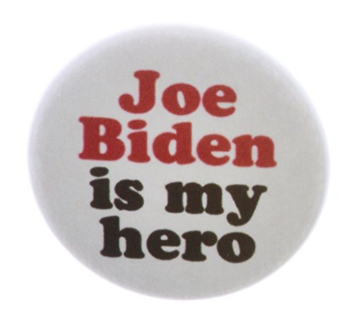 Joe Biden is my hero 1.25