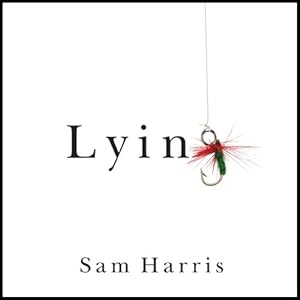 Lying - Sam Harris