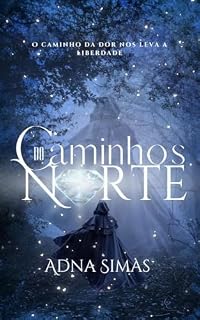 Livro Caminhos do Norte
