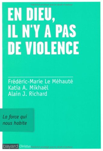 En Dieu, il n'y a pas de violence