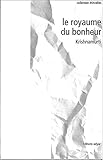 Le royaume du bonheur by 