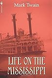 Life on the Mississippi