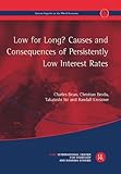Image de Low for Long? Causes and Consequences of Persistently Low Interest Rates: The 17th Geneva Report on the World Economy (Geneva Reports on the World Eco