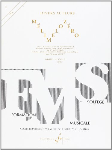 MELIMELOZERO (LECTURE CHANTEE/FORMATION DE LA VOIX) by JOLLET JEAN-CLEMENT