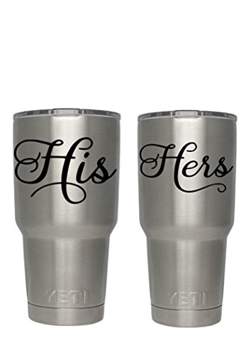 His Hers Vinyl Decal Sticker Set for Yeti Tumblers Cups 3.2 X 4 inches