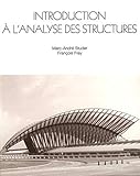 Introduction à l'analyse des structures by