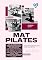 Livro MAT PILATES: Fisiologia e Biomecânica dos movimentos (PILATES - FISIOLOGIA E BIOMECÂNICA DOS MOVIMENTOS)