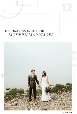 Timeless Truths for Modern Marriages Paperback – March 1, 2018