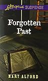 Forgotten Past (Love Inspired Suspense)
