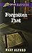 Forgotten Past (Love Inspired Suspense)