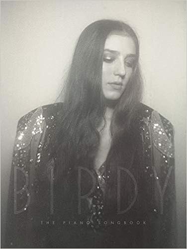 Birdy The Piano Songbook Piano Voice Guitar Sheet Music 1 Oct 2019