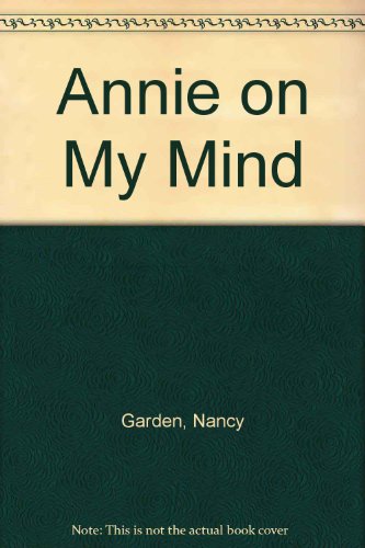 Annie on My Mind 0329155113 Book Cover