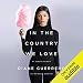 In the Country We Love: My Family Divided by 