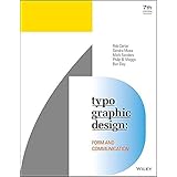 Typographic Design: Form and Communication