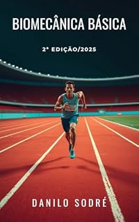 Livro Biomecânica Básica: 2ª Edição/2025