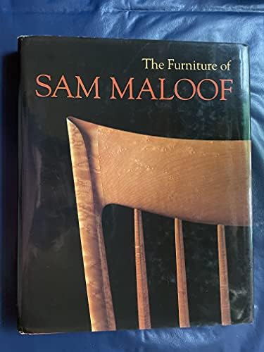 Sam Maloof, Woodworker: Maloof, Sam, Fairbanks, Jonathan