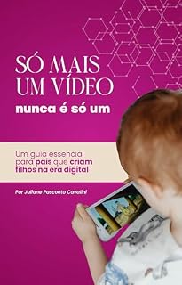 Livro Só mais um vídeo, nunca é um só