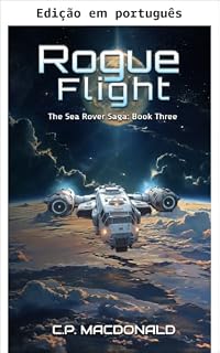 Livro Voo rebelde (A saga do Sea Rover Livro 3)