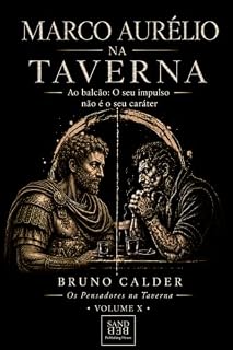 Livro Marco Aurélio na taverna (Os pensadores na Taverna Livro 11)
