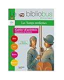 Le Bibliobus N° 23 CM - Les Temps modernes - Cahier d'activités - Ed.2007 (French Edition) by
