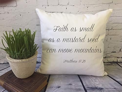 Jeartyca Faith as Small as a Mustard Seed Bible Verse Throw Decorative Pillow Case Cushion Cover Matthew 1718 Inspirational Gift Encouragement Gift