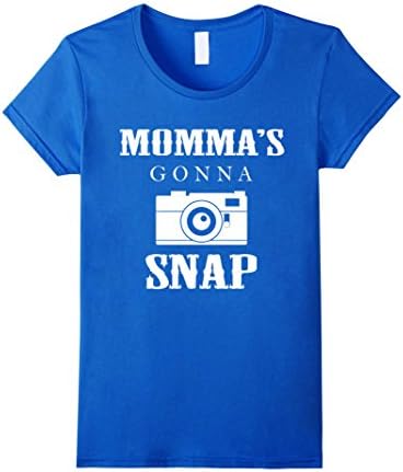 Women's Momma's Gonna Snap Funny Film Camera Photography Mother's Day Photographer T-Shirt Small Royal Blue