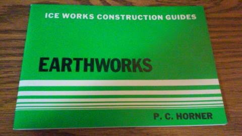 Earthworks (Ice Works Construction Guides)