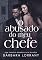 Livro O ABUSADO DO MEU CHEFE (AMOR DE ESCRITÓRIO Livro 2)