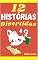 Livro 12 histórias divertidas: Infantil- ilustrado- Ideal para os pequenos que estão aprendendo a ler