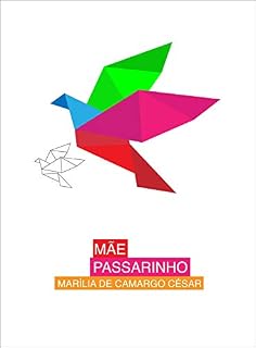 Livro Mãe passarinho