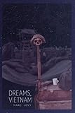 Dreams, Vietnam by Marc Levy
