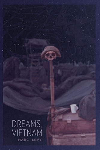 Dreams, Vietnam by Marc Levy
