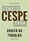 Livro Como o Cespe erra: Direito do Trabalho (Teste-A-Prova Livro 19)