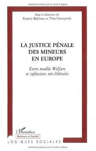 La  justice pénale des mineurs en Europe