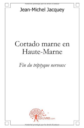 Cortado marne en Haute-Marne