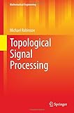 Topological Signal Processing (Mathematical Engineering) cover