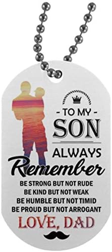 Meaningful Quote Son Dog Tag From Dad Jewelry - Through Good Times And Bad I Will Always Be Your Dad - Great Gift For Your Kids On Birthday, Christmas 30 Inch Silver Beaded Chain