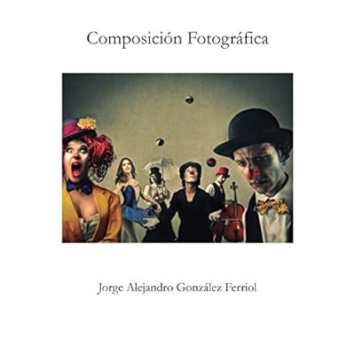 Composición Fotográfica Composición Fotográfica