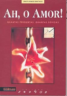 Livro AH, O AMOR!
