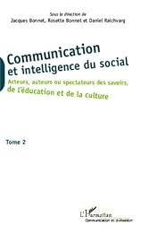 Communication et intelligence du social