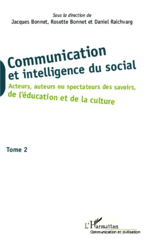 Communication et intelligence du social