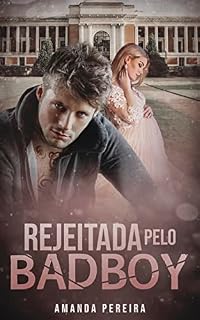 Livro Rejeitada Pelo Bad Boy