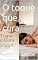 Livro O toque que cura: Um guia completo para a massagem terapêutica