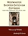 Westminster Shorter Catechism Copybook Traditional Manuscript with Ruled Lines: A Classical Copybook by Kimberly Garcia