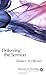 Delivering the Sermon: Voice, Body, and Animation in Proclamation (Elements of Preaching) (Elements by Teresa L. Fry Brown, Douglas W. Stott